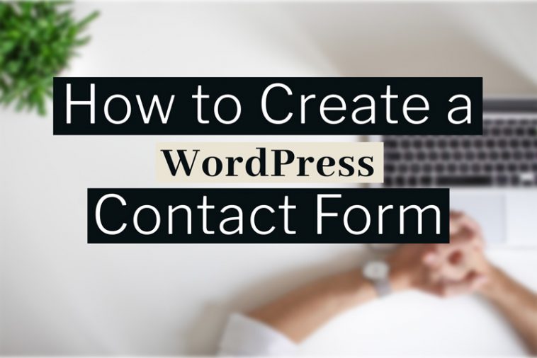 How to create a WordPress contact form