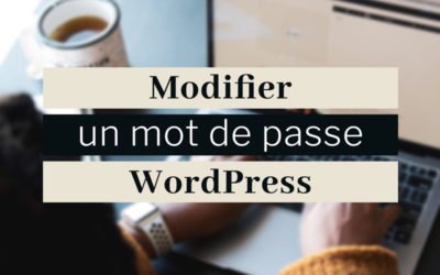 Modifier mot de passe WordPress